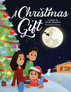 A Christmas Gift de Sarah Shamim