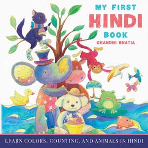 My First Hindi Book de Chandni Bhatia
