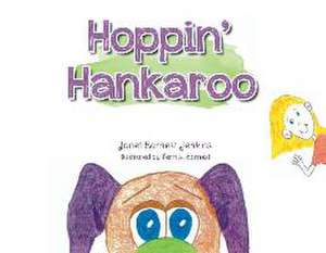 Hoppin' Hankaroo de Janet Earnest Jenkins