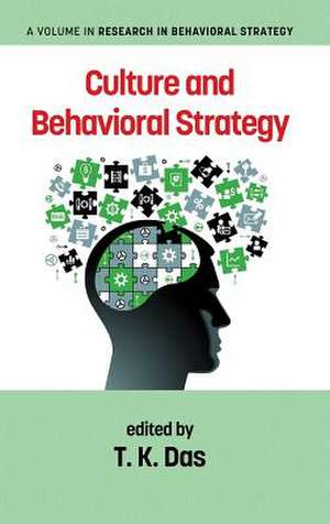 Culture and Behavioral Strategy (hc) de T. K. Das