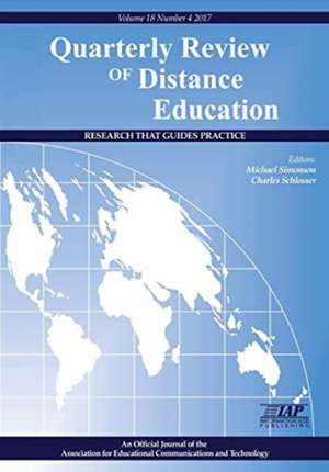 Quarterly Review of Distance Education Vol 18 Num 4 2017 de Charles Schlosser