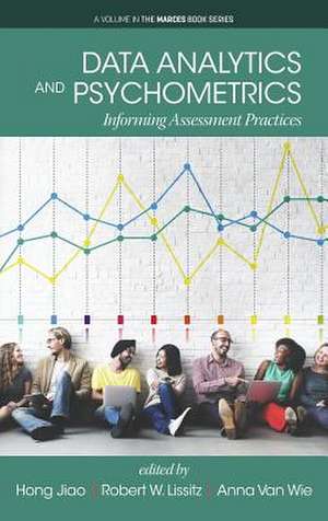 Data Analytics and Psychometrics de Hong Jiao