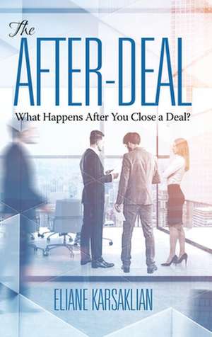 The After-Deal de Eliane Karsaklian