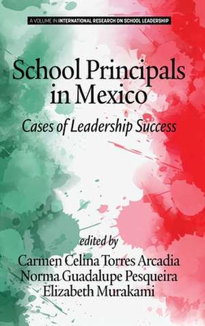 School Principals in Mexico de Carmen Celina Torres Arcadia