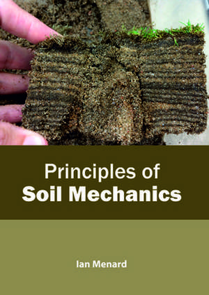 Principles of Soil Mechanics de Menard, Ian