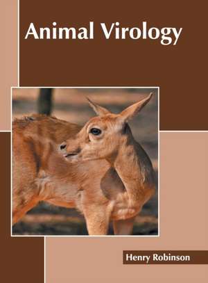 Animal Virology de Henry Robinson