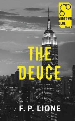 The Deuce de F. P. Lione