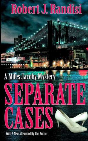 Separate Cases de Robert J. Randisi