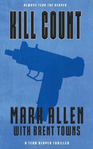 Kill Count de Mark Allen