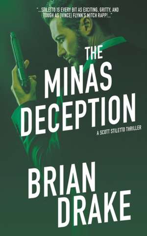 The Minas Deception de Brian Drake