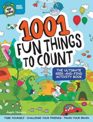 1001 Fun Things to Count de Angels Navarro