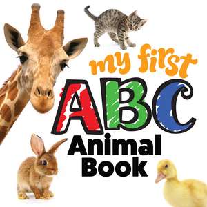 My First ABC Animal Book de Editors of Happy Fox Books