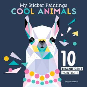 My Sticker Paintings: Cool Animals de Logan Powell