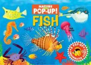 Nature Pop-Up! Fish de David Hawcock
