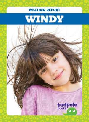 Windy de Tessa Kenan