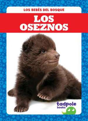 Los Oseznos (Bear Cubs) de Nilsen, Genevieve