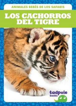 Los Cachorros del Tigre de Genevieve Nilsen