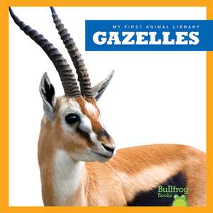 Gazelles de Penelope S Nelson