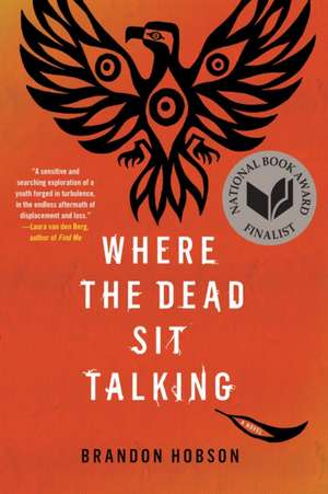 Where The Dead Sit Talking de Brandon Hobson