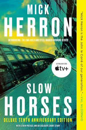 Slow Horses (Deluxe Edition) de Mick Herron