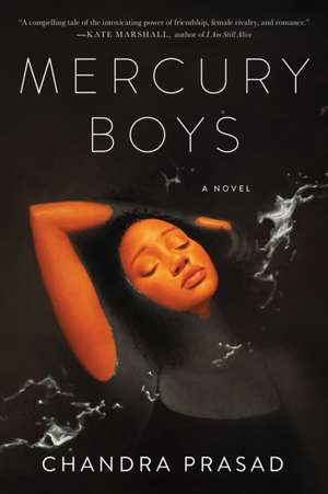 Mercury Boys de Chandra Prasad