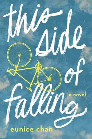 This Side of Falling de Eunice Chan