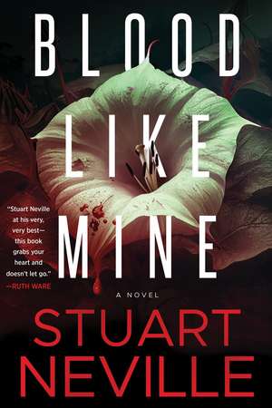 Blood Like Mine de Stuart Neville