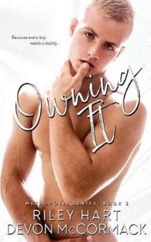 Owning It de Riley Hart