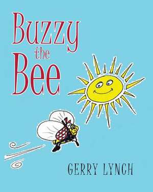 Buzzy the Bee de Gerry Lynch