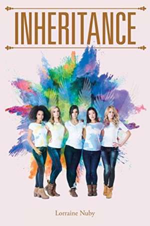 Inheritance de Lorraine Nuby