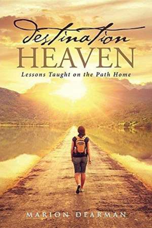 Destination Heaven de Marion Dearman