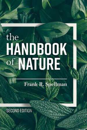 Handbook of Nature de Frank R. Spellman