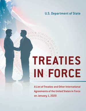 TREATIES IN FORCEA LIST OF TRPB de State Department