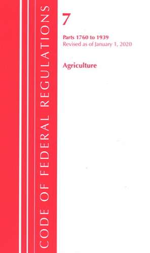 TITLE 07 AGRICULTURE 1760-1939PB de Office Of The Federal Register (U.S.)