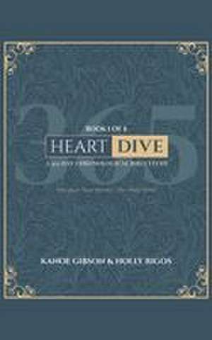 Heart Dive Book 1 de Kanoe Gibson