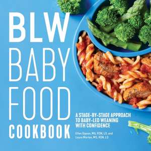 Blw Baby Food Cookbook de Ellen Gipson