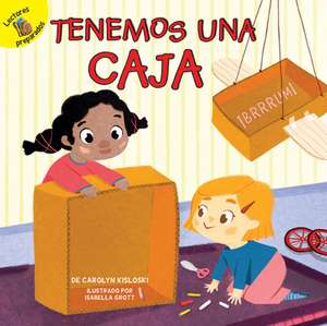 Tenemos Una Caja de Carolyn Kisloski