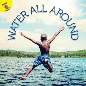 Water All Around de Lisa Schnell