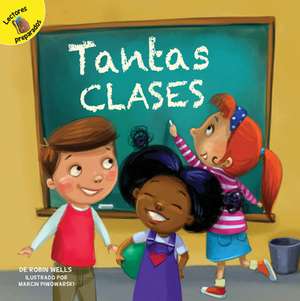 Tantas clases de Robin Wells