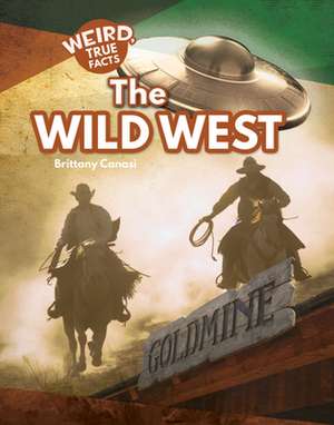 Wild West de Brittany Canasi