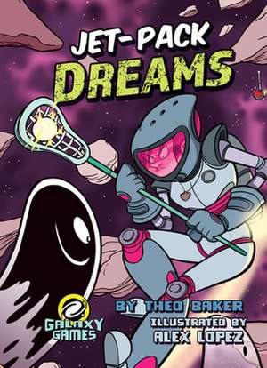 Jet-Pack Dreams de Theo Baker