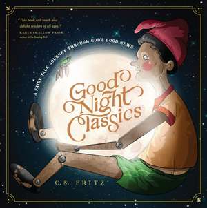 Good Night Classics de C S Fritz