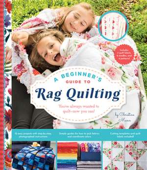 A Beginner's Guide to Rag Quilting de Christine Mann