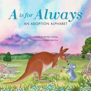 A is for Always de Linda Cutting