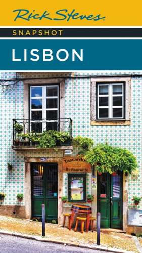 Rick Steves Snapshot Lisbon (Sixth Edition) de Rick Steves