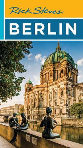 Rick Steves Berlin de Rick Steves