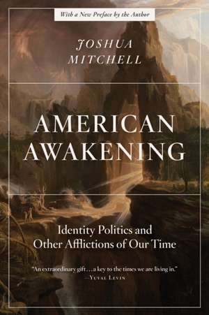 American Awakening de Joshua Mitchell