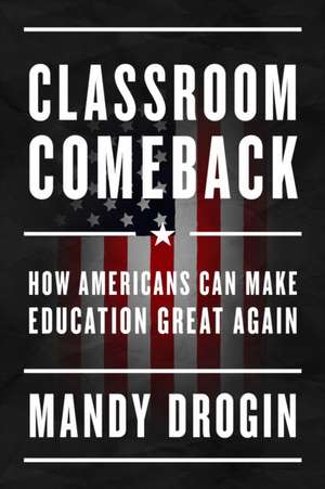 Classroom Comeback de Mandy Drogin