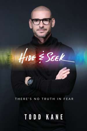 Hide & Seek de Todd Aaron Kane