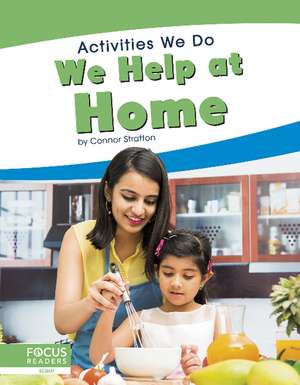 We Help at Home de Connor Stratton